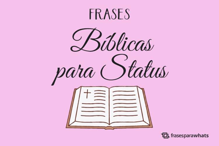 Frases Bíblicas para Status