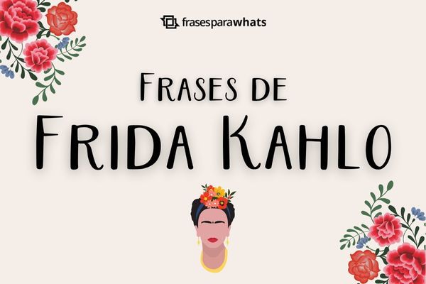 Frases de Frida Kahlo que nos Permitem Refletir