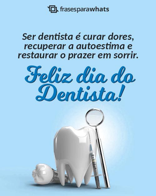 Frases para o Dia do Dentista